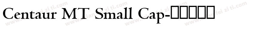 Centaur MT Small Cap字体转换